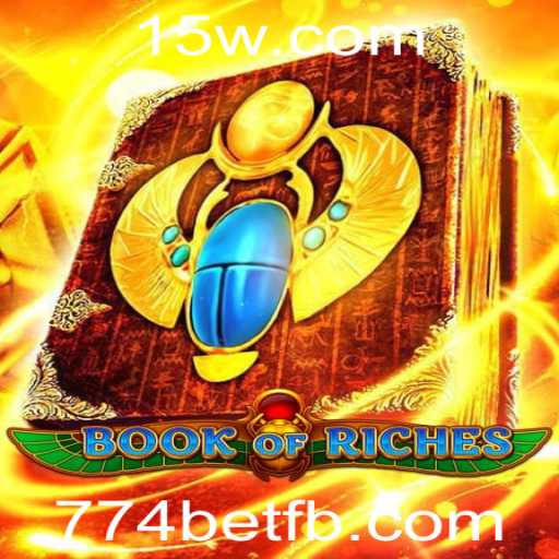 Desbravando o Mundo do Jogo BookofRiches na Plataforma 774bet