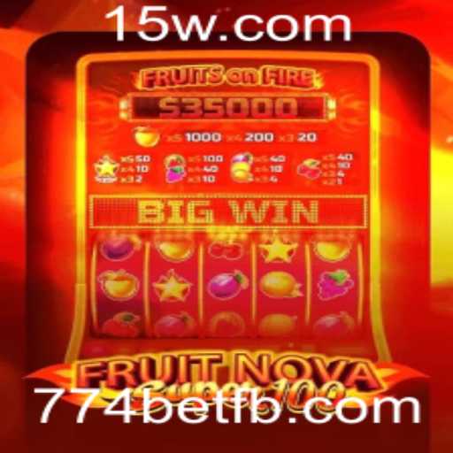 Descubra o Universo Excitante de FruitNovaSuper100 com 774bet